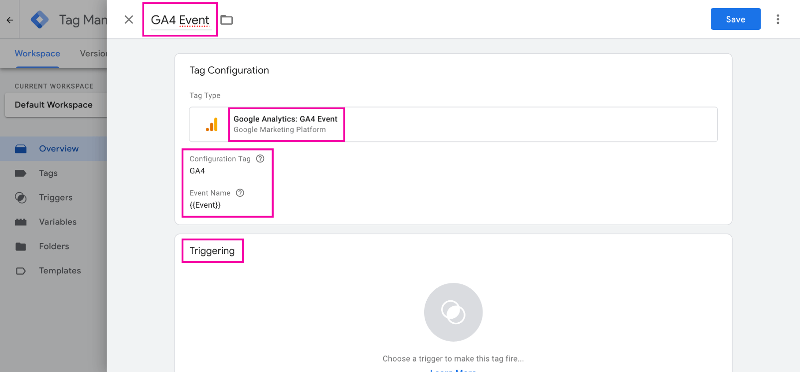 GTM dashboard screenshot: how set up the GA4 Event tag